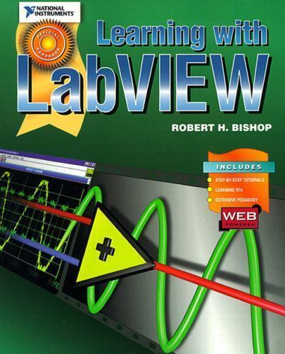 Learning With Labview by Robert H. Bishop