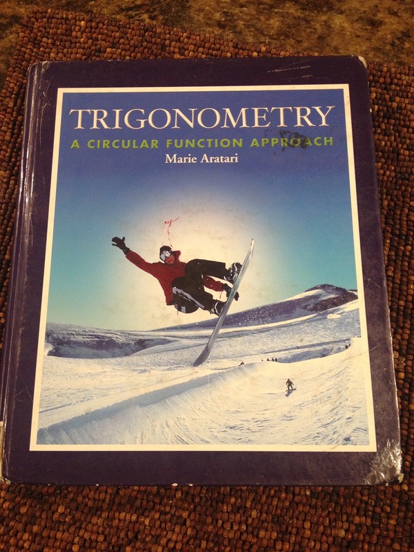 Trigonometry: A Circular Function Approach – hardcover Aratari, Marie