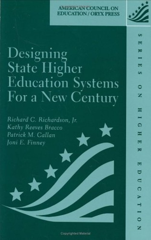 Designing State Higher Education Systems for a New Century Hardco