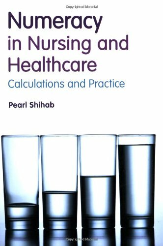 Numeracy in Nursing and Healthcare: Calculations a… by Shihab, Pearl Paperback