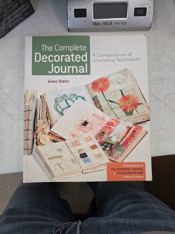 The Complete Decorated Journal: A Compendium of Journaling Tec…
