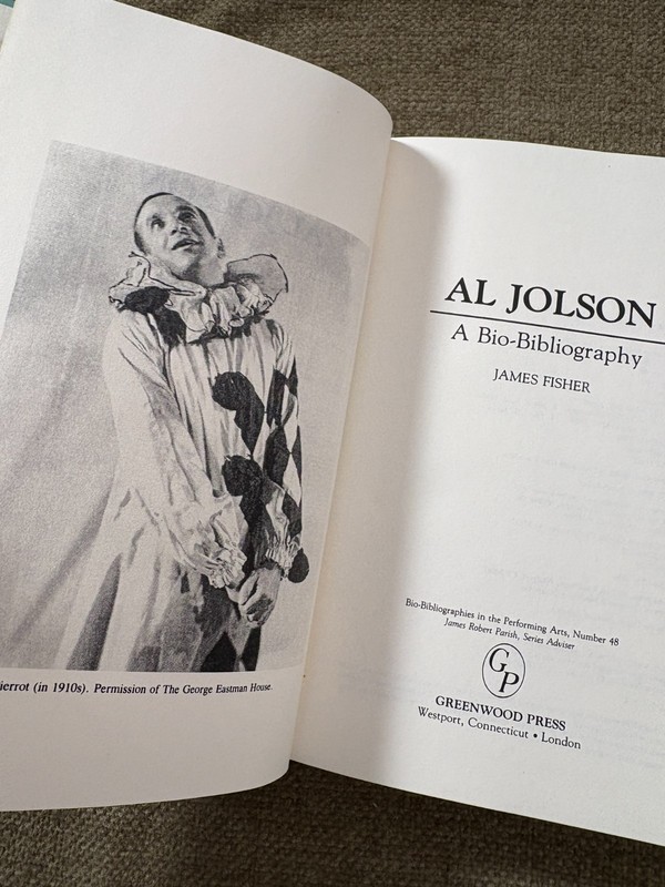 Al Jolson Bio-Bibliography James Fisher 1994 Hardcover Reference Book gallery