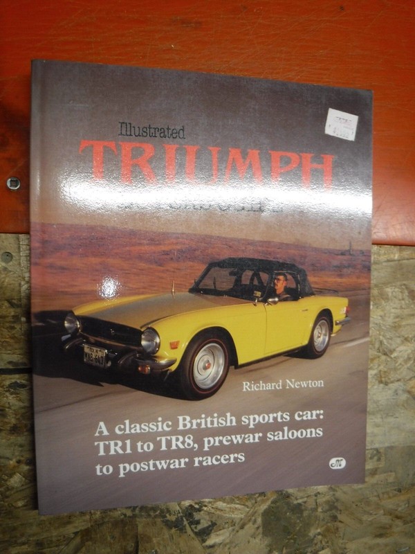 Buyer’s Guide Ser.: Illustrated Triumph Buyer’s Guide by Richard Newton