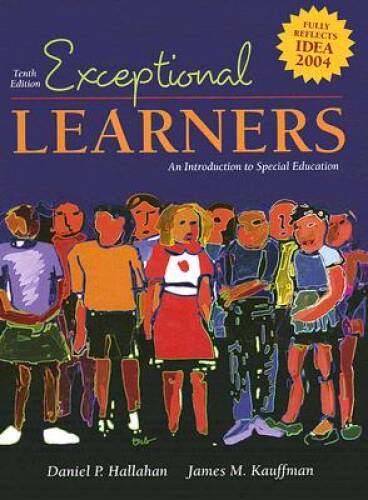 Exceptional Learners: Introduction to Special Education (1 – VERY GOOD