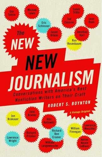 The New New Journalism: – Paperback, by Robert S. Boynton – Very Good