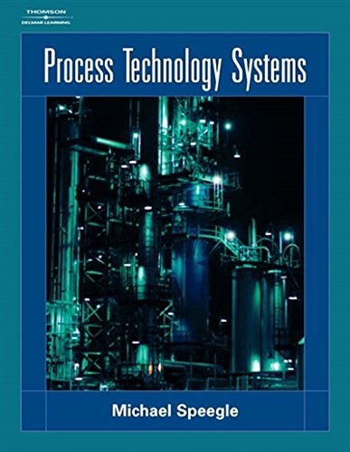 PROCESS TECHNOLOGY SYSTEMS By Michael Speegle **Mint Condition**