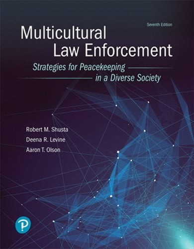 Multicultural Law Enforcement: Strategies for Peacekeeping in a Diverse Society