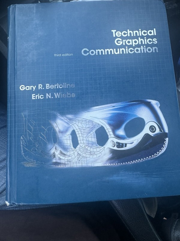 3 rd Edition TECHNICAL GRAPHICS COMMUNICATION BOOK Mcgraw-Hill Graphics, GOOD