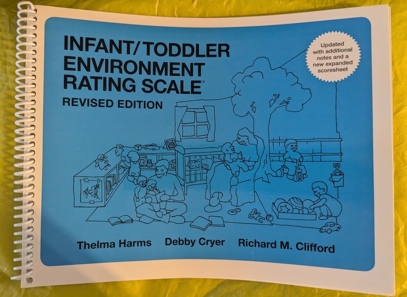 Infant/Toddler Environment Rating Scale – Spiral-bound By Thelma Harms – GOOD