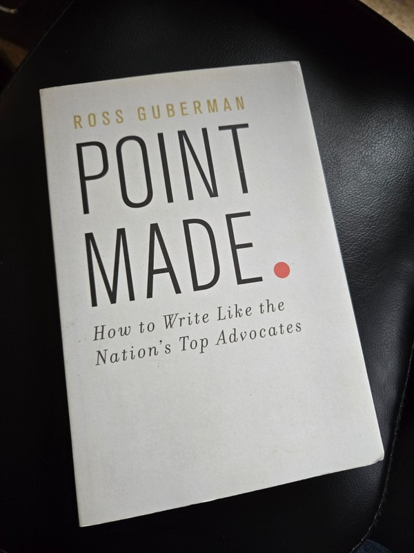 Point Made: How to Write Like the – Paperback, by Guberman Ross