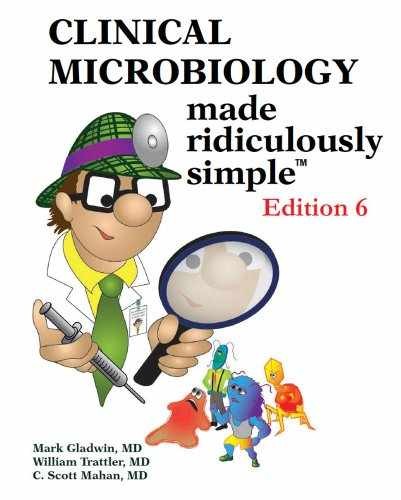 Clinical Microbiology Made – Paperback, by Gladwin M.D. Mark – Very Good c
