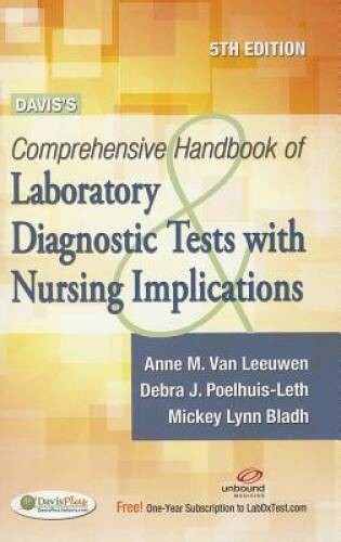Davis’s Comprehensive Handbook of Laboratory and Diagnostic Tests Wi – VERY GOOD