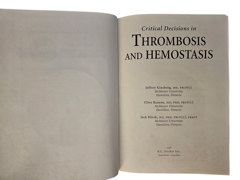 Critical Decisions in Thrombosis & Hemostasis Book CD-Rom Ginsberg Kearon Hirsh gallery