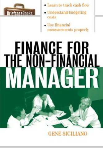 Finance for Non-Financial Managers (Briefcase Books Series) – Paperback – GOOD
