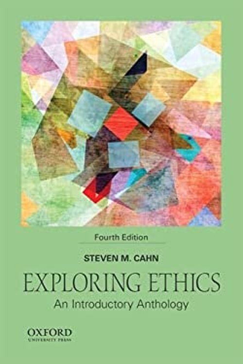 Exploring Ethics : An Introductory Anthology Paperback Steven M.