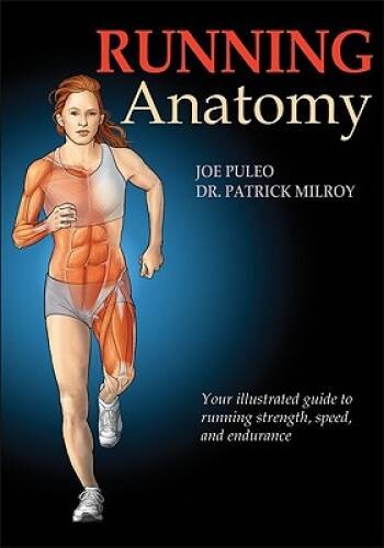 Running Anatomy – Paperback By Puleo, Joseph – GOOD