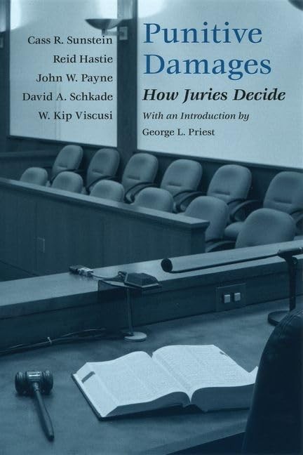 Punitive Damages: How Juries Decide