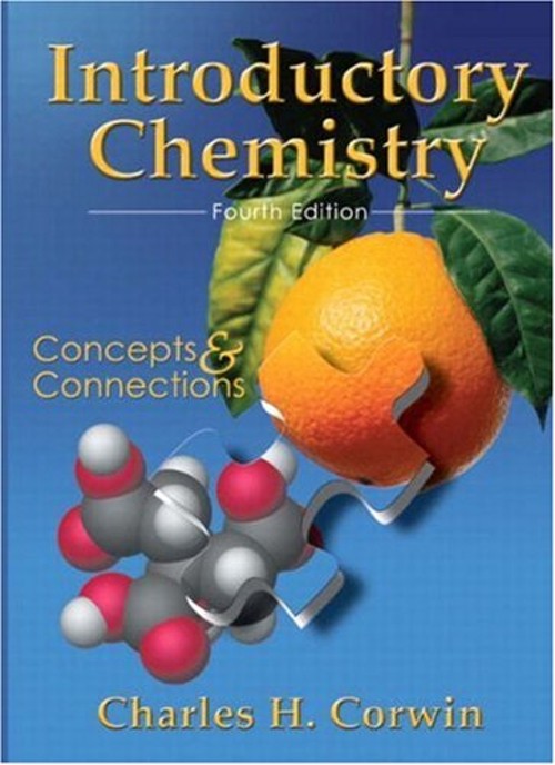 Introductory Chemistry : Concepts and Connections Hardcover Charl