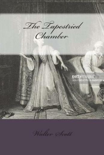 The Tapestried Chamber