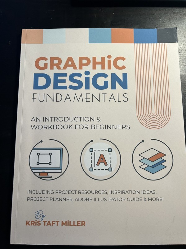 Graphic Design Fundamentals: An Introduction Workbook for Beginners – GOOD