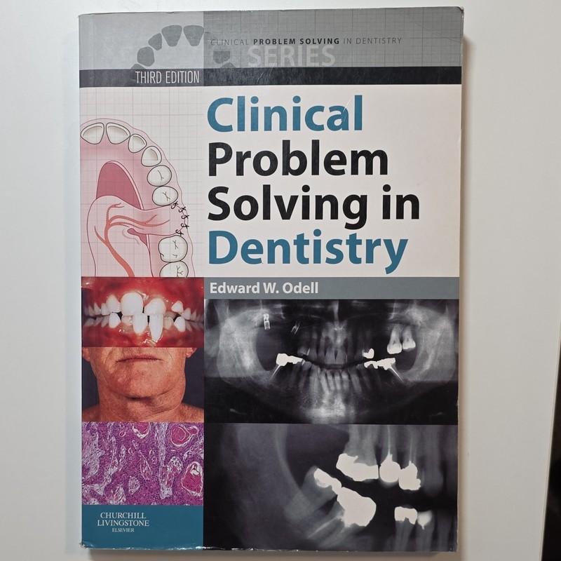 Churchill Livingstone Elsevier Clinical Problem Solving Dentistry 3rd Ed PB Ode…