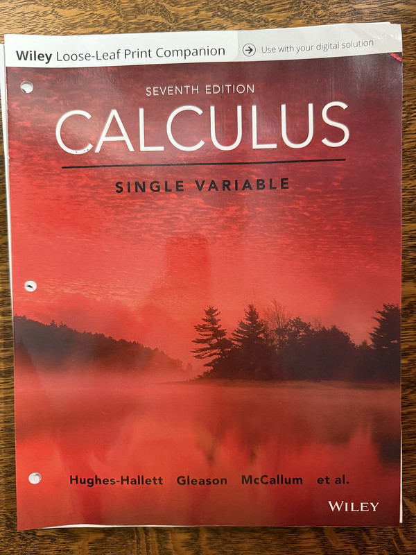 Calculus : Single Variable by Deborah Hughes-Hallett, Andrew M. Gleason and…
