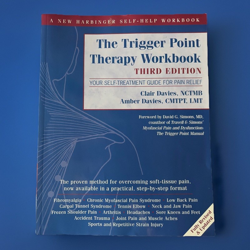 The Trigger Point Therapy Workbook Clair & Amber Davies VERY GOOD Third Edition