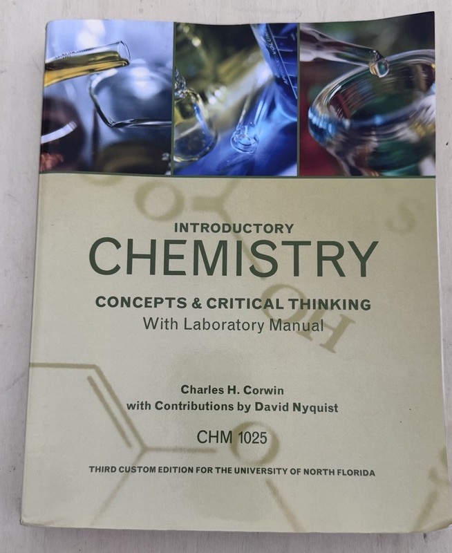 Introductory Chemistry Concepts & Critical Thinking With Laboratory Manual 3rd