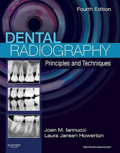 Dental Radiography: Principles and Techniques, 4e – Paperback – GOOD