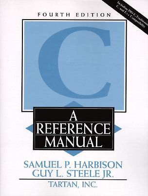 C, a Reference Manual by Harbison, Samuel