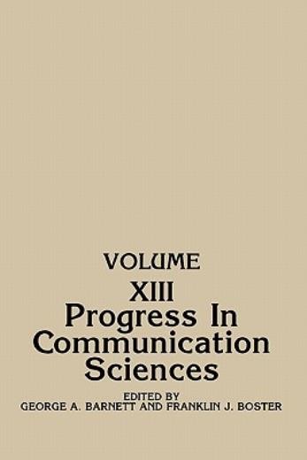 Progress In Communication Sciences, Volume 13