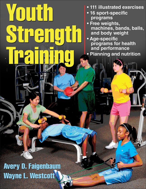 Youth Strength Training: Programs for Health, Fitness, and Sport (Strength &…