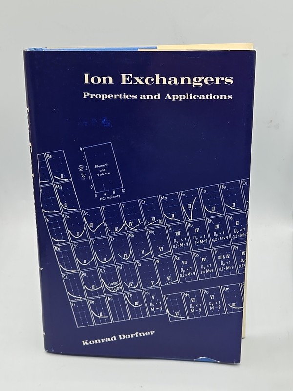 Ion Exchangers: Properties and Applications – Konrad Dorfner (Hardcover, 1973)