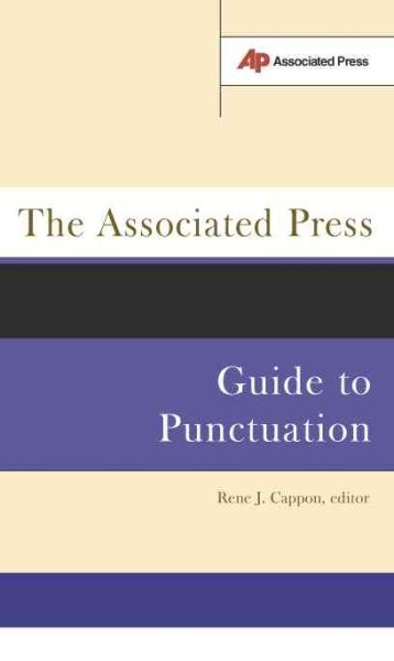 Associated Press Guide to Punctuation, Paperback by Cappon, Rene J. (EDT), Li…