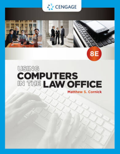 Using Computers in the Law Office - Paperback By Cornick, Matthew S - VERY GOOD