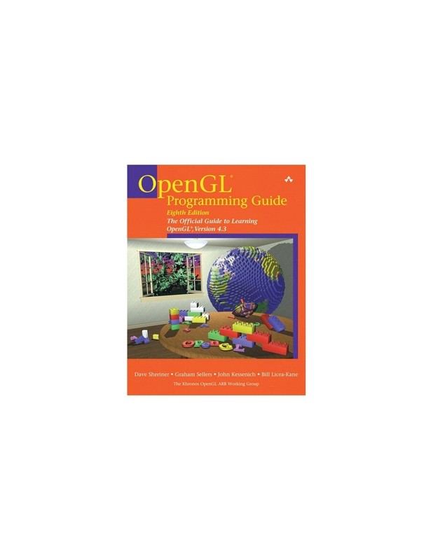 OpenGL Programming Guide: The Official Guide to Learning OpenGL, Versions 4….