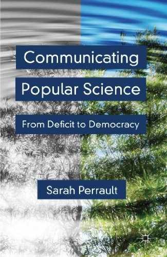 Communicating Popular Science: From – Hardcover, by Perrault S. – Very Good