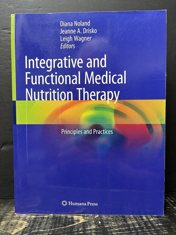 Integrative & Functional Medical Nutrition Therapy Principles & Practice A2
