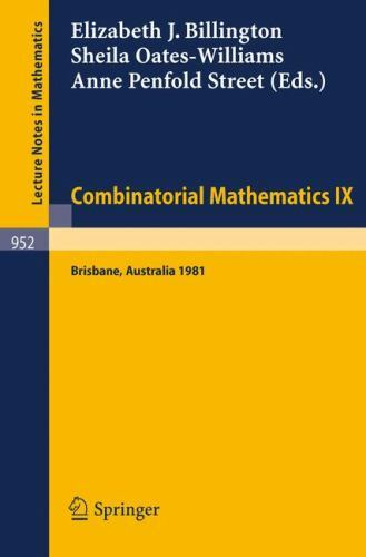 Combinatorial Mathematics IX: Proceedings of the Ninth Australian Conference…