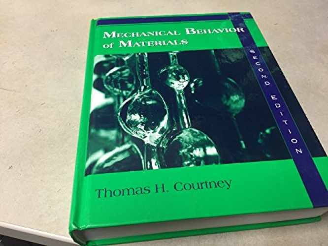 Mechanical Behavior of Materials – Paperback, by Thomas H. Courtney – Acceptable