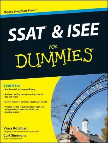 SSAT & ISEE for Dummies, Paperback by Kotchian, Vince; Simmons, Curt, Like Ne…