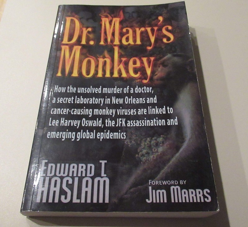 Dr. Mary’s Monkey: How the Unsolved Murder of a Doctor, a Secret Laboratory …