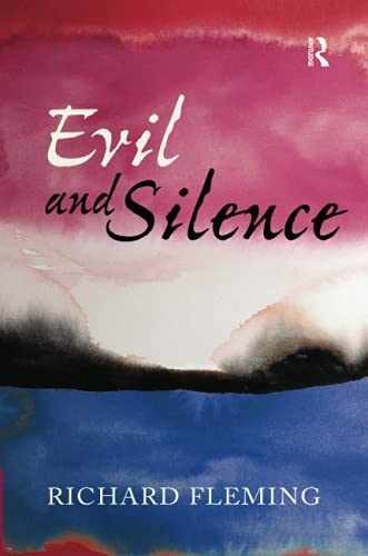 Evil and Silence (Media and – Paperback, by Fleming Richard – Acceptable n