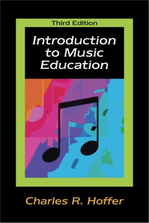 Introduction to Music Education Paperback Charles R. Hoffer
