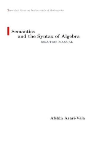 Afshin Azari-Va Semantics and the Syntax of Algebra Solu (Paperback) (UK IMPORT)