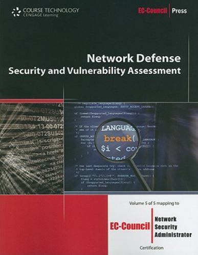Network Defense: Security and Vulnerability Assessment (EC-Council Press), EC-Co