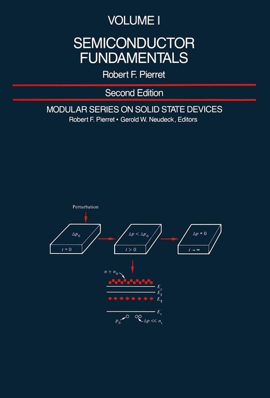 Semiconductor Fundamentals: Volume 1 by Robert Pierret (English) Paperback Book