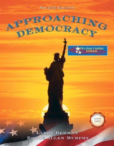 Approaching Democracy by Larry Berman; Bruce Allen Murphy