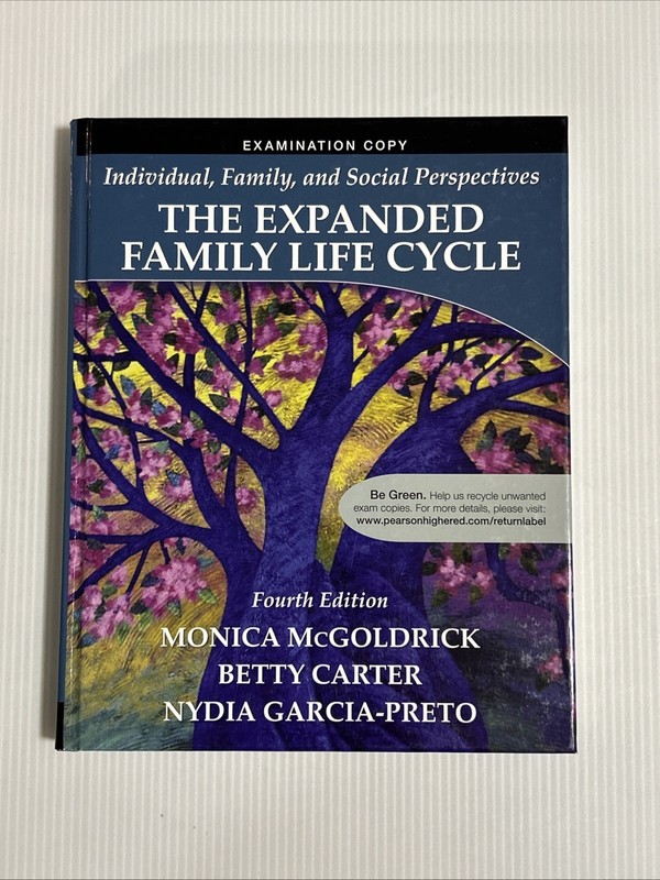 Expanded Family Life Cycle: Individual, Family, & Social Perspectives 4th Ed NEW