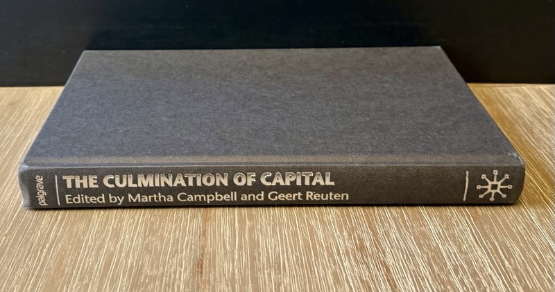 The Culmination of Capital: Essays of Marx’s Capital by M. Campbell 2001 HC/DJ gallery